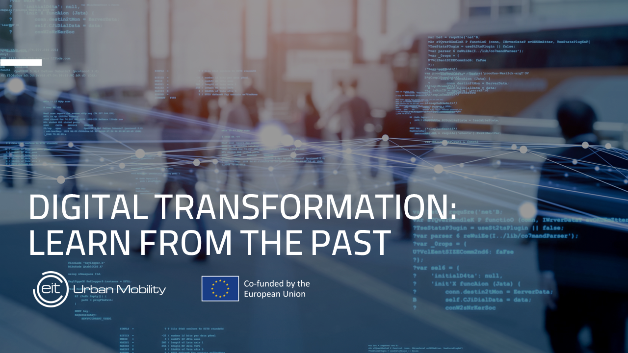 Digital Transformation: Learn From the Past S1M1